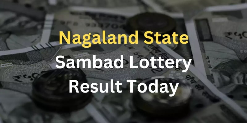 Exploring Nagaland Lottery - A Game Bringing Life-Changing Opportunities